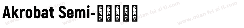 Akrobat Semi字体转换